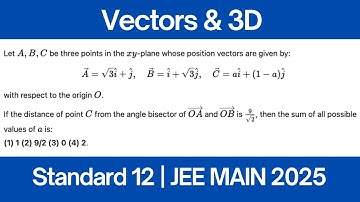 Let A, B, C be three points in xy-plane, whose position vectors are given by A =  √3î + ĵ | JEE MAIN