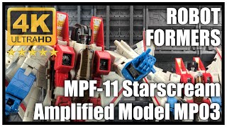 Robot Formers AMPLIFIED MODEL F11 Oversize Masterpiece MP11 / MP03 Starscream