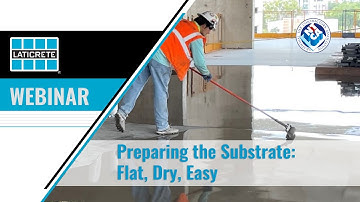 Flat, Dry & Easy Substrate Preparation: NTCA Webinar