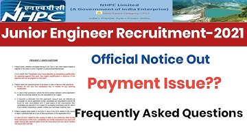 NHPC OFFICIAL NOTICE OUT||NHPC OFFICIAL NOTICE||FREQUENTLY ASKED QUESTIONS||NHPC JE UPDATE
