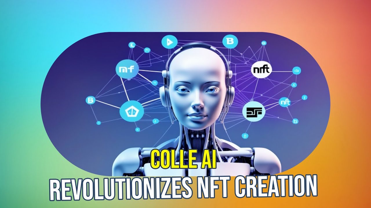 Colle AI Revolutionizes NFT Creation: AI-Driven Automation & Multichain Capabilities