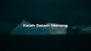 Kalah Dalam Menang   Mawi Ftsyamsul Yusof lirik  Mix   Sumpah   Naim Daniel