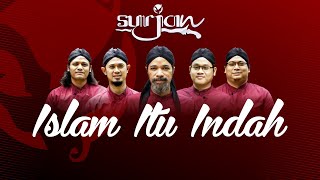 Islam Itu Indah (Official Lyric Video)