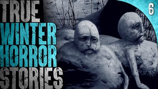 6 TRUE Winter Horror Stories