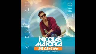 Nicolas Mayorca feat. Cali & El Dandee-Mi Canción