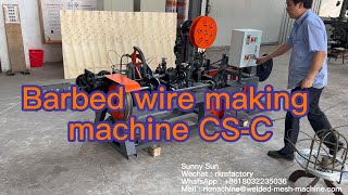 Barbed wire making machine CS C