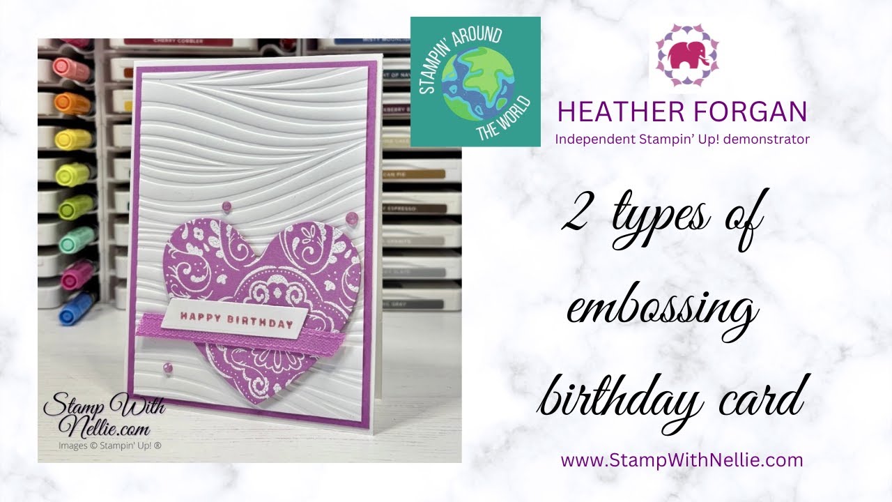 Let's make a heat and dry embossed card with Stampin' Up! supplies - Stampin' Around The World Hop