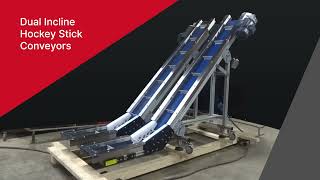 Dual Incline Hockey Stick Conveyors Showcase - Royal Conveyor Solutions