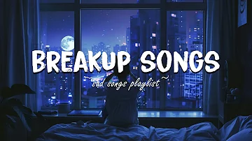 Dont Break My Heart 💔 Sad songs playlist to cry at midnight 💔 Delete my memories about you 💔