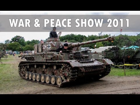 War & Peace Show 2011 (Panzer IV, Ram, M18, Sherman,...)