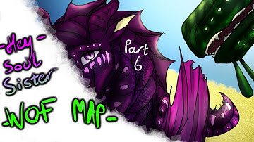 Hey Soul Sister- WOF MAP- Part 6