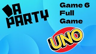 Da Party Uno Game 6 | Full Game