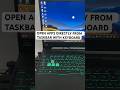How To Open Apps Directly From Taskbar Using Keyboard || Windows Shortcuts #viral