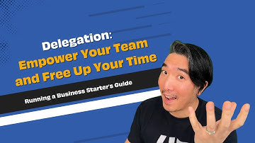 Delegation: Empower Your Team and Free Up Your Time