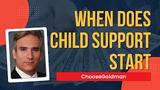 Do [Child Support Payments Start At Birth] - ChooseGoldman.com