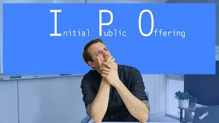 IPO - Initial Public Offering EXPLAINED!