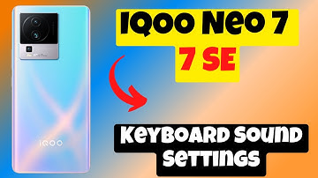 IQOO Neo 7, 7 SE How to Fix Keyboard Sound || Keyboard Sound Settings ||Turn ON/OFF Keyboard Sound