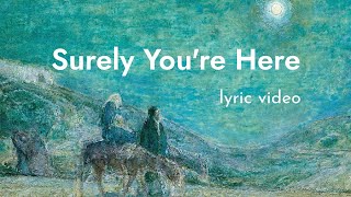 'Surely You're Here' by Sonya Seng (Christmas video version featuring art by Henry Ossawa Tanner)