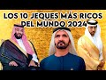 LOS 10 JEQUES MÁS RICOS DEL MUNDO (ENGLISH SUBTITLES)