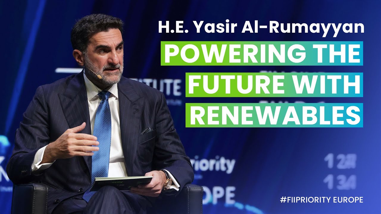 Can Strategic Investment Transform Europe? | H.E. Yasir Al-Rumayyan | Sir Noel Quinn | #FIIPRIORITY