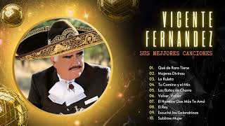 Vicente Fernandez Mix l Las Mejores Canciones Romanticas Viejitas de Vicente Fernandez