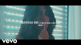 SLF - TRAVESURAS RMX feat. Fred De Palma, Rose Villain Resimi