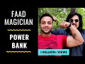 FAAD MAGICIAN- POWER BANK | RJ ABHINAV