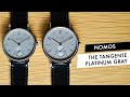 INTRODUCING - The Nomos Tangente Neomatik Platinum Gray 35 and 39