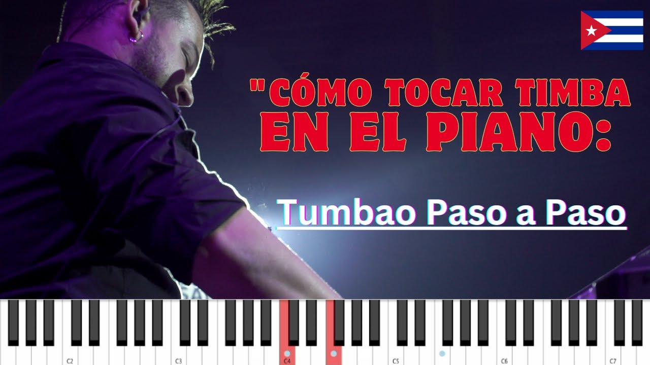 Cómo Tocar Timba en el Piano: Tumbao Paso a Paso