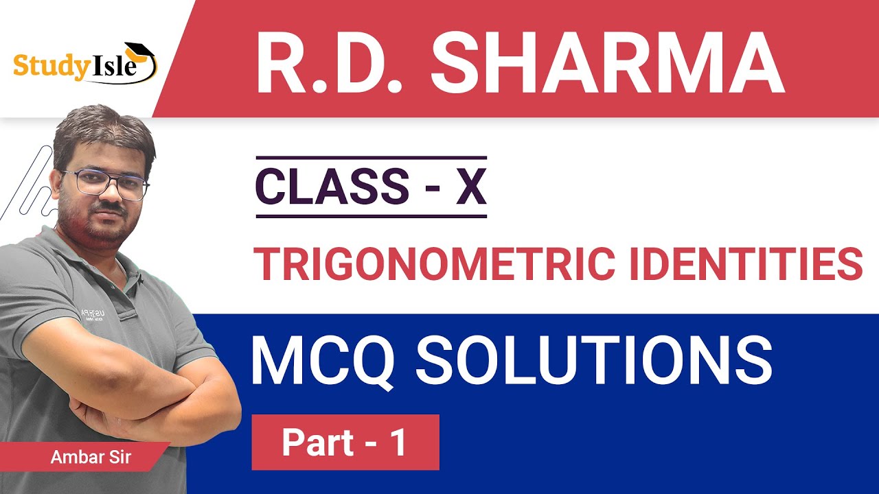 Trigonometric Identities MCQs 10th- Part 1| Q No- 1 to 12 | RD Sharma(Latest Edition)| Study Isle