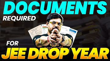 Important Documents Required for JEE Drop Year | JEE Dropper 2026 | Harsh Sir