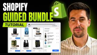 Shopify Guided Bundle Tutorial: Quick and Easy Setup (No Code)