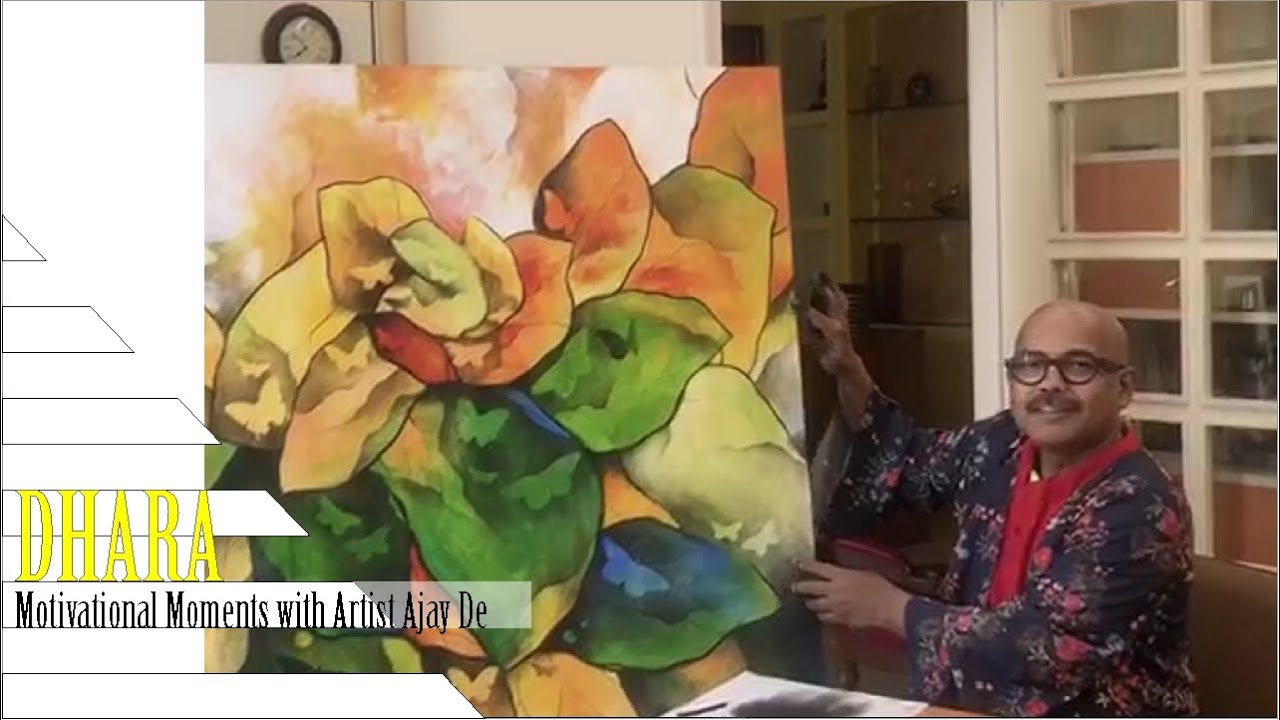 Indiaartndesign| Dhara | Mini Web Series| Ep.5| Motivational Moments with Artist Ajay De