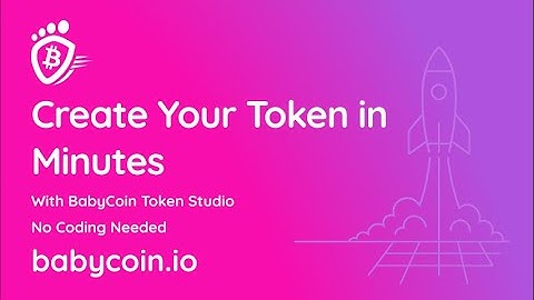 Create Your Token in Minutes | BabyCoin Token Studio | Crypto token | Token Creation | Babycoin
