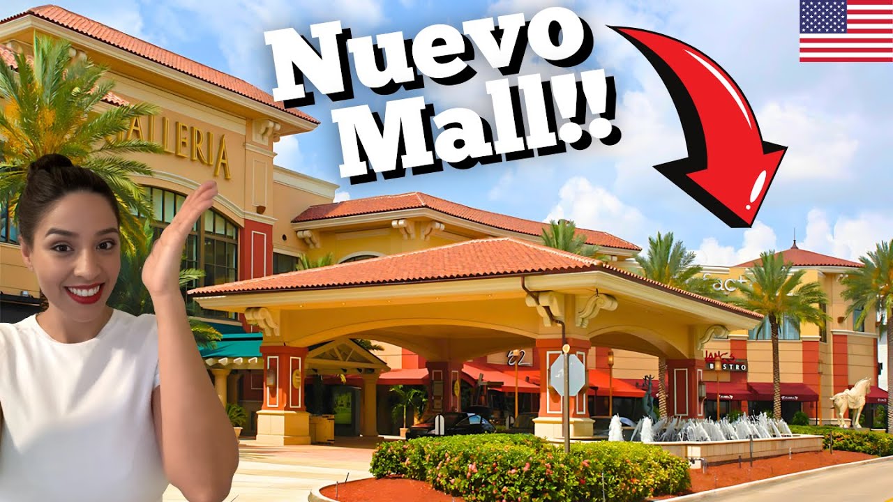 Galleria MALL Fort Lauderdale 🇺🇸 Conocemos un nuevo MALL cerca de MIAMI 🇺🇸