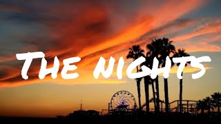 The nights (Lirycs video) avicii