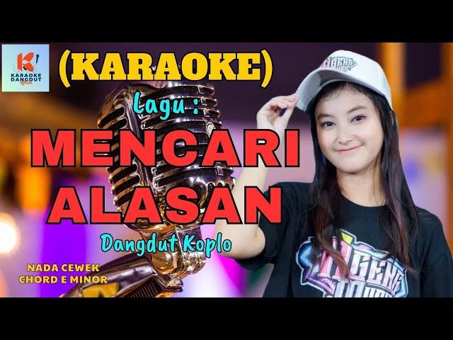 Mencari Alasan Karaoke | Karaoke Dangdut Official | Cover PA 600 class=