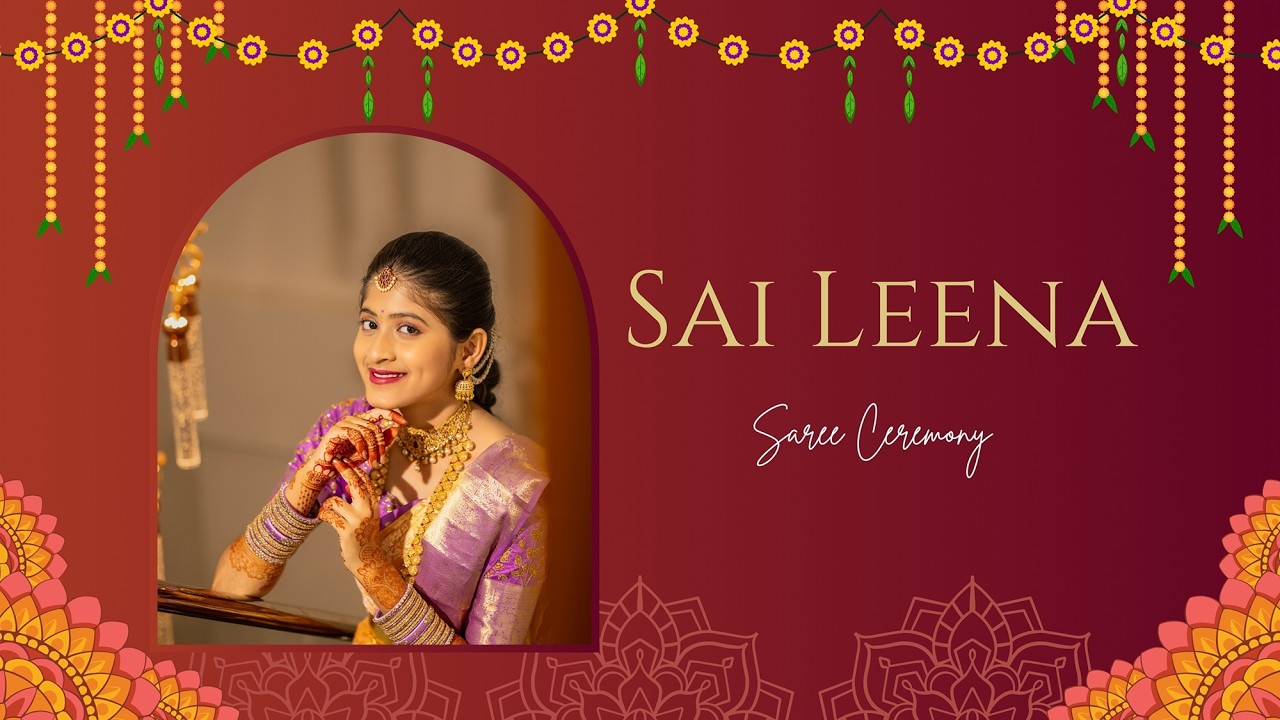 Sai Leena | Saree Ceremony Teaser | @KranthiPhotography