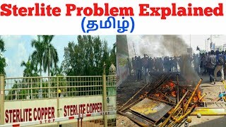 Sterlite Problem Explained | Tamil -2018