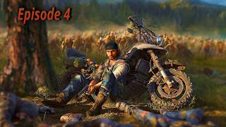Days Gone Episode-4