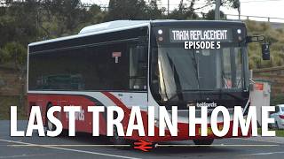 Last Train Home - Episode 5