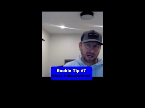 Rookie Tip #7