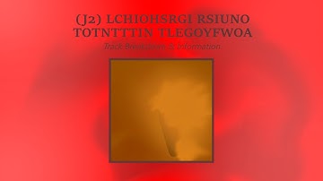 (J2) LCHIOHSRGI RSIUNO TOTNTTTIN TLEGOYFWOA - Track Breakdown & Information (+ Extras)