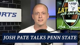 Josh Pate returns to talk Penn State, newlook Big Ten landscape and playoff expansion