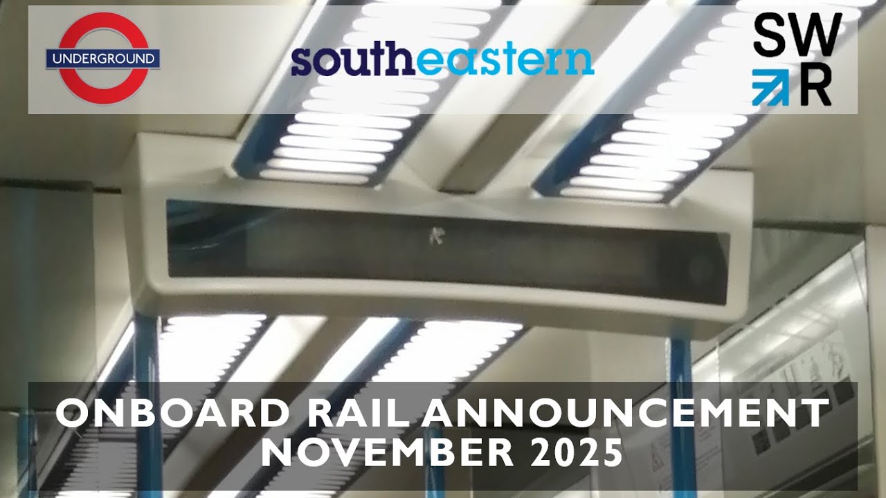 Rail Announcement Compilation Novemember 2025