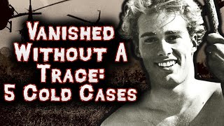 Top 5 STRANGEST Disappearances With Shocking Conclusions