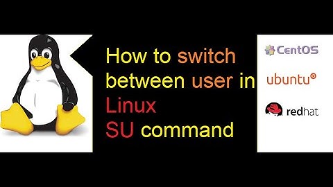 How to switch a user in rhel redhat linux using su command