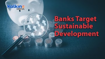 Why are financial institutions banking on sustainability? - Future of banking