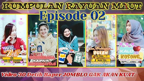 Bikin Meleleh..! kumpulan rayuan maut - video 30 detik Gombalin cewek Terbaru prank baper Episode 02