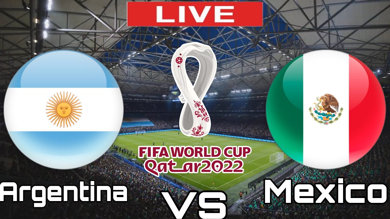Argentina Vs Mexico Live Score Updates And Analysis
